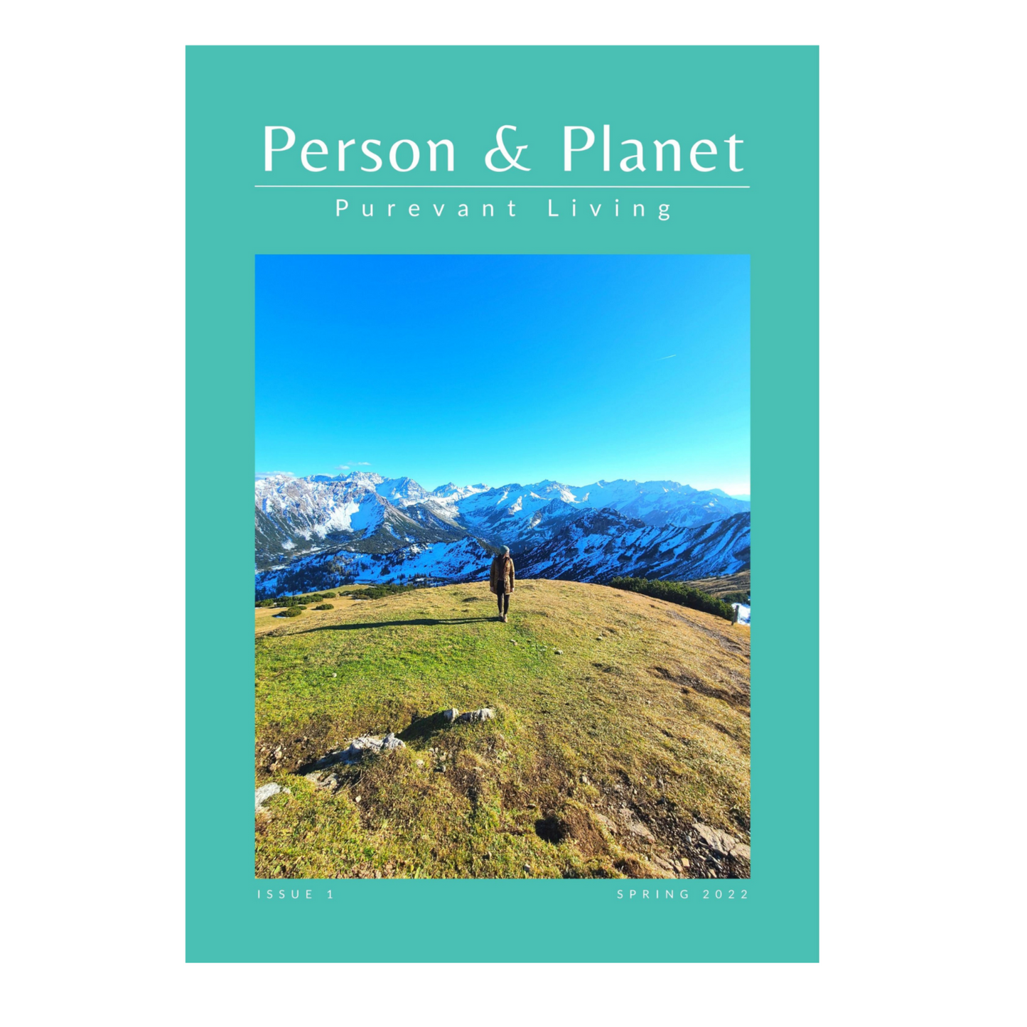 Digital Person & Planet Magazine Issue 1
